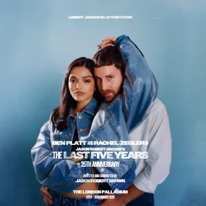 Rachel Zegler & Ben Platt Return for Last Five Years Tickets