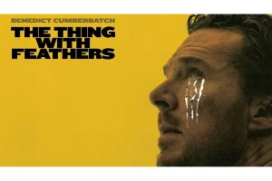 Benedict Cumberbatch Faces Raw Grief in ‘The Thing With Feathers’
